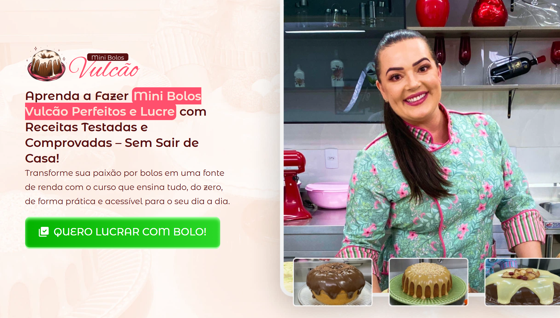 Bolo Bom a Bessa - Mini Bolo Vulcão