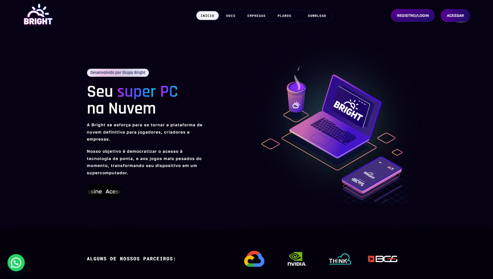 Grupo Bright - Seu super PC na Nuvem